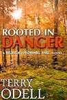 Rooted in Danger (Blackthorne, Inc. #3) Rooted in Danger (Blackthorne, Inc. #3)