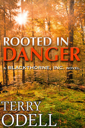 Rooted in Danger (Blackthorne, Inc. #3)