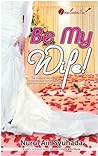 Be My Wife
