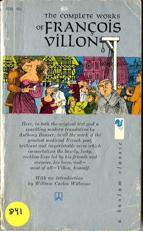 Capa do Livro The complete works of Francois Villon ; trans., with a biography and notes