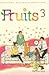 Fruits vol. 03 by Kim Euy-jung