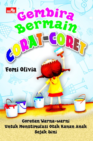 Gembira Bermain Corat Coret (Parenting)