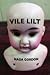 Vile Lilt