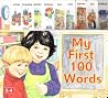 My First 100 Words My First 100 Words