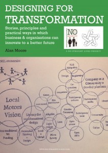 Designing for Transformation: Stories, principles and practical ways in which we can innovate to a better future