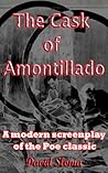 The Cask Of Amontillado - A modern screenplay of the Poe classic