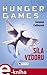 Síla vzdoru (Hunger Games, #3)