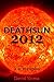 DEATHSUN 2012 - An original...