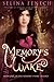 Memory's Wake (Memory's Wake Trilogy #1)
