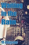 Waiting in the Rain (Ellen Martin Disasters) Waiting in the Rain (Ellen Martin Disasters)