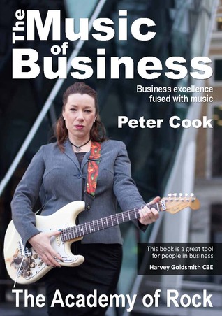 The Music of Business - Business Excellence Fused with Music