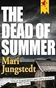 The Dead of Summer