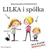 Lilka i spółka by Magdalena Witkiewicz
