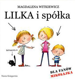 Lilka i spółka (Lilka i spółka, #1)