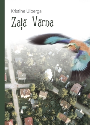 Zaļā vārna (Hardcover)