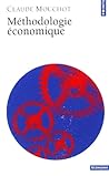 Méthodologie économique Méthodologie économique