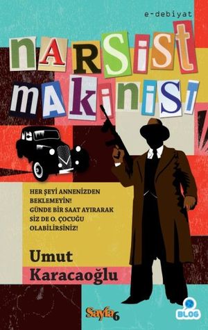 Narsist Makinist (Paperback)