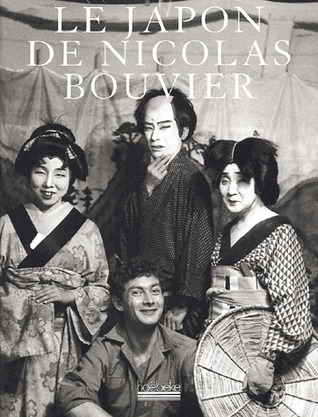 Le Japon de Nicolas Bouvier