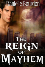 The Reign Of Mayhem (Fates, #3)