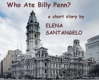 Who Ate Billy Penn?