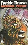 Paradoxul pierdut by Fredric Brown