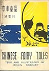 Chinese Fairy Tales Chinese Fairy Tales