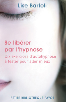 Se libérer par l'hypnose