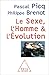 Le Sexe, l'homme et l'évolution