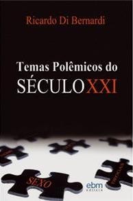 Temas Polêmicos do Século XXI (Paperback)