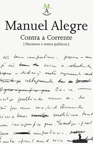 Contra a Corrente: discursos e textos políticos