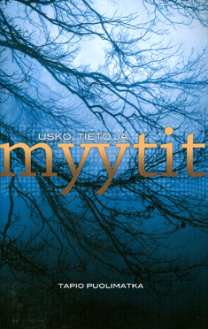 Usko, tieto ja myytit