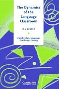 The Dynamics of the Language Classroom