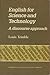 English for Science and Technology: A Discourse Approach (Cambridge Language Teaching Library)