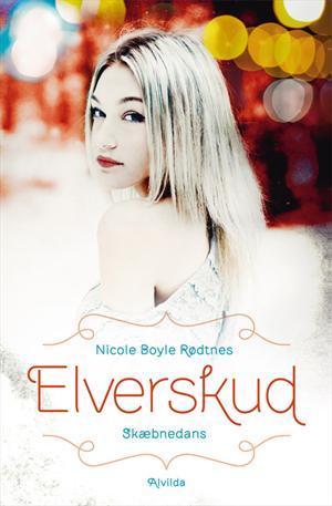 Skæbnedans (Elverskud, #1)