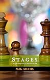 Stages