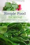 The Simple Food {for spring} Cookbook