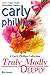 Truly Madly Deeply, A Carly Phillips Collection by Carly Phillips