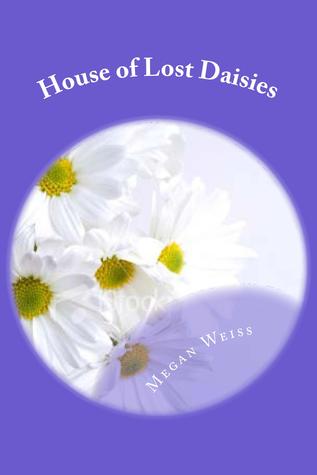 House of Lost Daisies