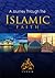 A Journey through the Islamic Faith