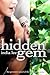 Hidden Gem (Hidden Gem, #1)