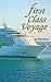 First Class Voyage (First Class Novels, #4)
