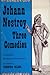 Three Comedies by Johann Nestroy