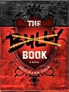 The Bully Book: A...