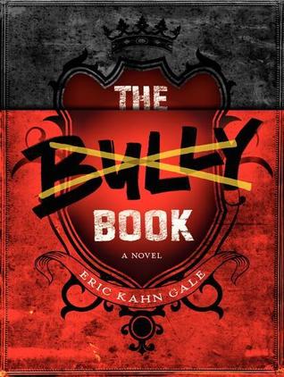 The Bully Book: A Novel