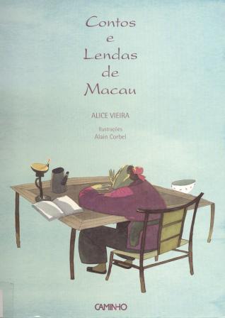 Contos e Lendas de Macau (Hardcover)