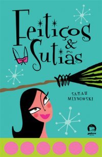 Feitiços & Sutiãs (Magic in Manhattan, #1)