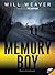 Memory Boy (Memory Boy #1)