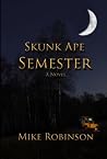 Skunk Ape Semester