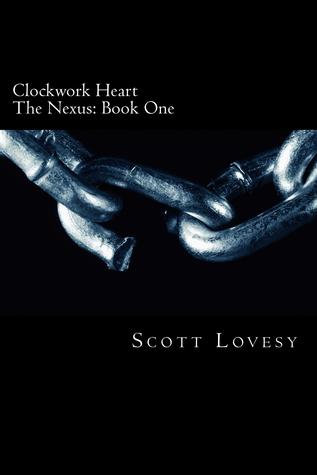 Clockwork Heart (The Nexus #1)