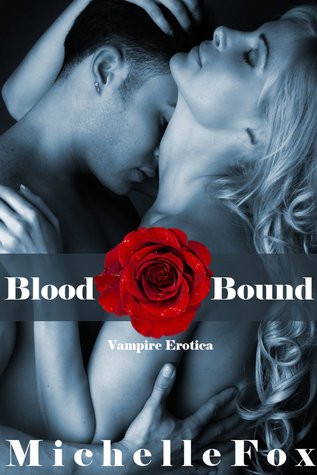 Blood Bound (Blood Courtesan, #2)